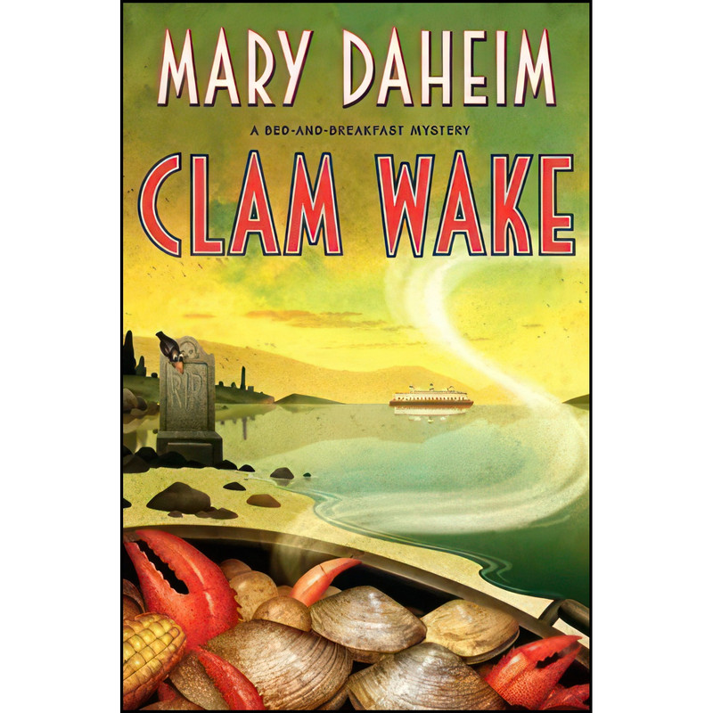 کتاب Clam Wake اثر Mary Daheim انتشارات William Morrow کتاب Clam Wake اثر Mary Daheim انتشارات William Morrow