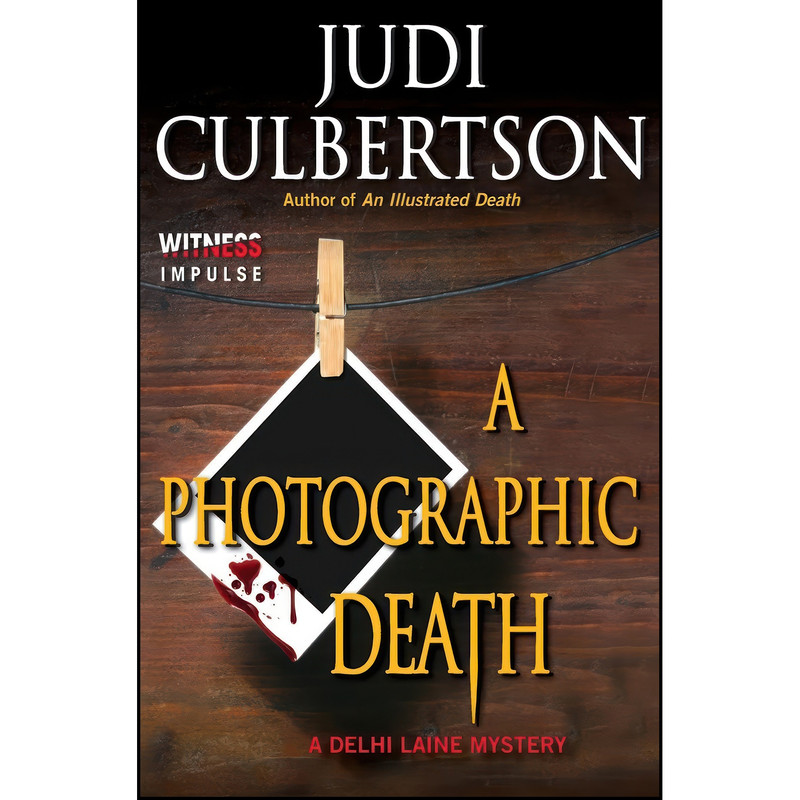 کتاب A Photographic Death اثر Judi Culbertson انتشارات Witness Impulse کتاب A Photographic Death اثر Judi Culbertson انتشارات Witness Impulse