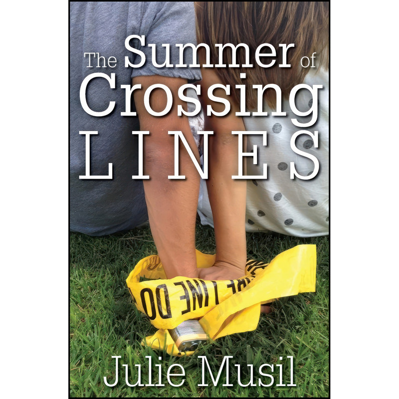 کتاب The Summer of Crossing Lines اثر Julie Musil انتشارات تازه ها کتاب The Summer of Crossing Lines اثر Julie Musil انتشارات تازه ها