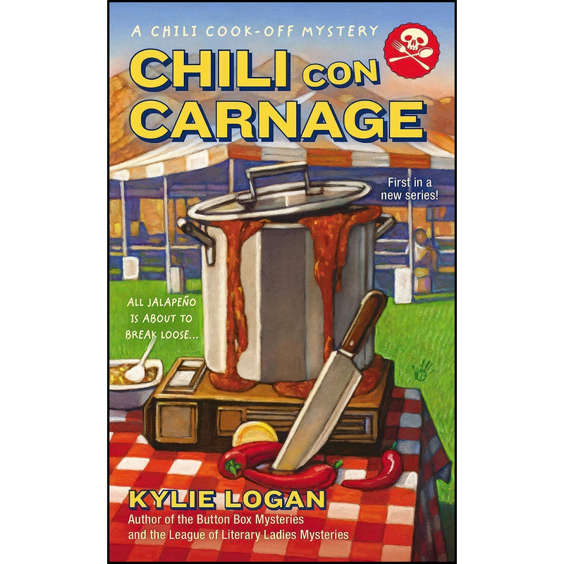کتاب Chili Con Carnage اثر Kylie Logan انتشارات Berkley کتاب Chili Con Carnage اثر Kylie Logan انتشارات Berkley