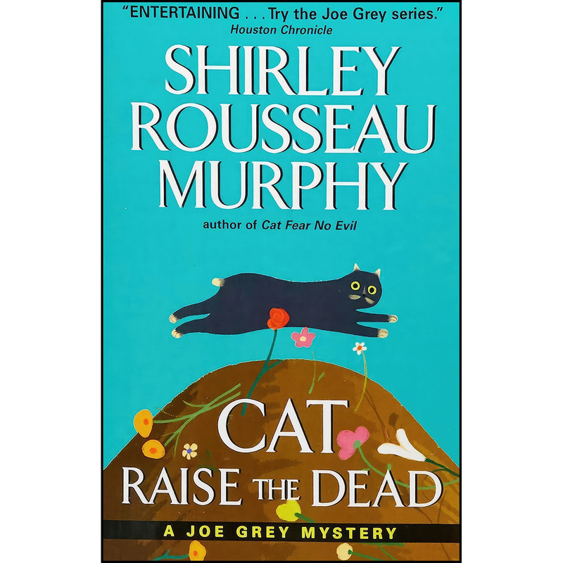کتاب Cat Raise the Dead اثر Shirley Rousseau Murphy انتشارات Avon کتاب Cat Raise the Dead اثر Shirley Rousseau Murphy انتشارات Avon