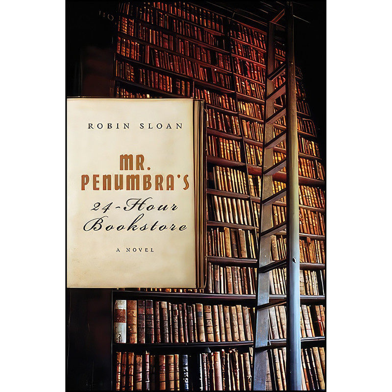 کتاب Mr. Penumbras 24-Hour Bookstore اثر Robin Sloan انتشارات Harper Perennial کتاب Mr. Penumbras 24-Hour Bookstore اثر Robin Sloan انتشارات Harper Perennial