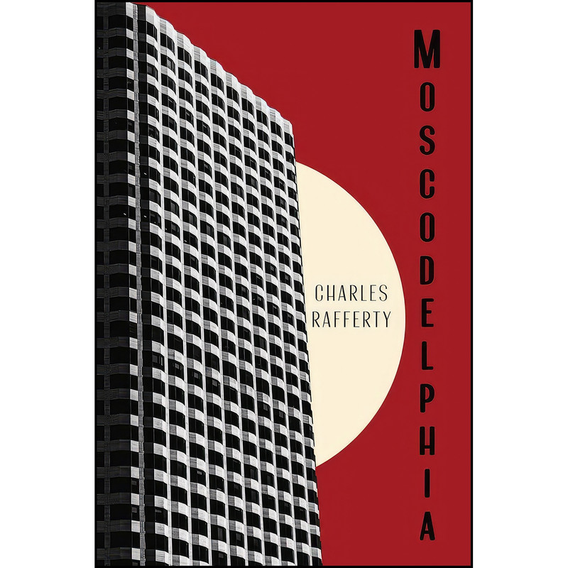 کتاب Moscodelphia اثر Charles Rafferty انتشارات Woodhall Press کتاب Moscodelphia اثر Charles Rafferty انتشارات Woodhall Press