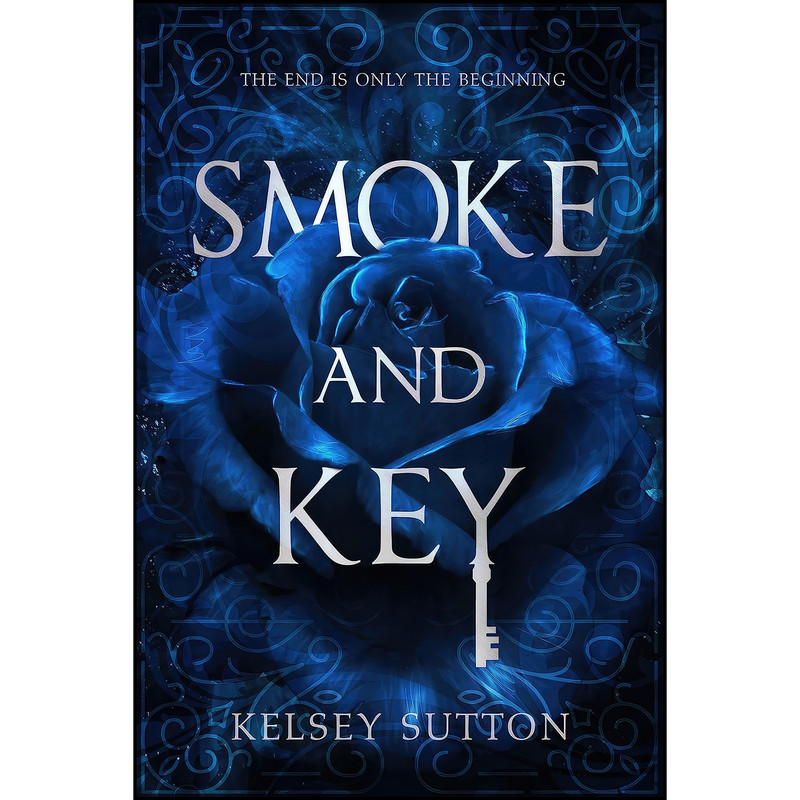 کتاب Smoke and Key اثر Kelsey Sutton انتشارات Entangled: Teen کتاب Smoke and Key اثر Kelsey Sutton انتشارات Entangled: Teen