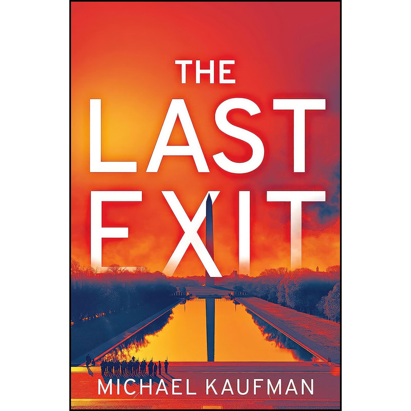 کتاب The Last Exit اثر Michael Kaufman انتشارات Crooked Lane Books کتاب The Last Exit اثر Michael Kaufman انتشارات Crooked Lane Books