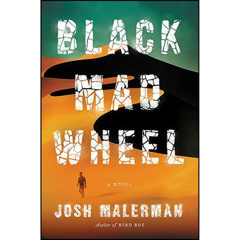 کتاب Black Mad Wheel اثر Josh Malerman انتشارات Ecco کتاب Black Mad Wheel اثر Josh Malerman انتشارات Ecco