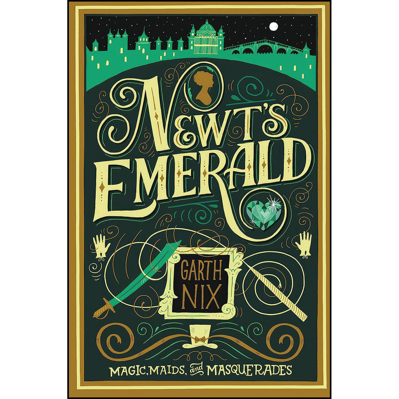 کتاب Newts Emerald اثر Garth Nix انتشارات Katherine Tegen Books کتاب Newts Emerald اثر Garth Nix انتشارات Katherine Tegen Books