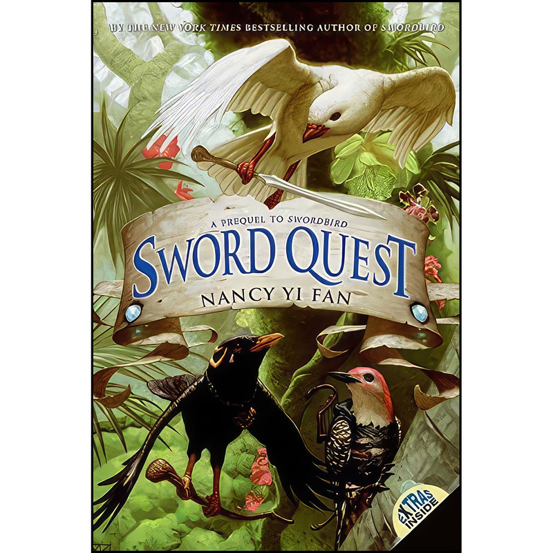 کتاب Sword Quest اثر Nancy Yi Fan and Jo-Anne Rioux انتشارات HarperCollins کتاب Sword Quest اثر Nancy Yi Fan and Jo-Anne Rioux انتشارات HarperCollins