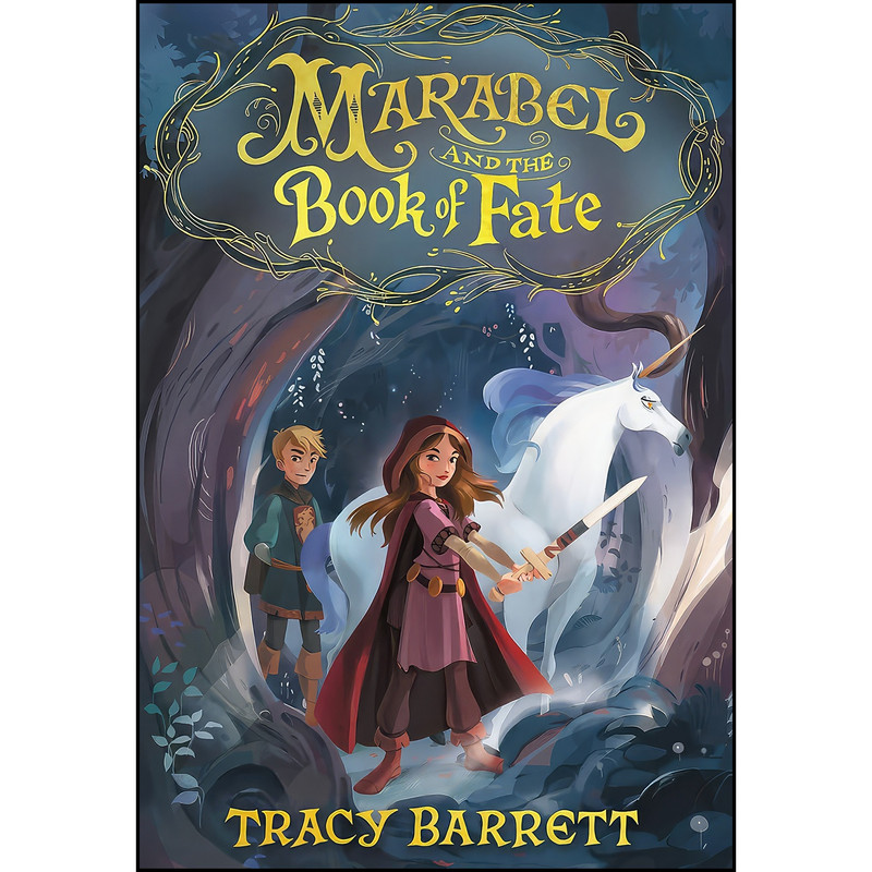کتاب Marabel and the Book of Fate اثر Tracy Barrett انتشارات Little, Brown Books for Young Readers کتاب Marabel and the Book of Fate اثر Tracy Barrett انتشارات Little, Brown Books for Young Readers