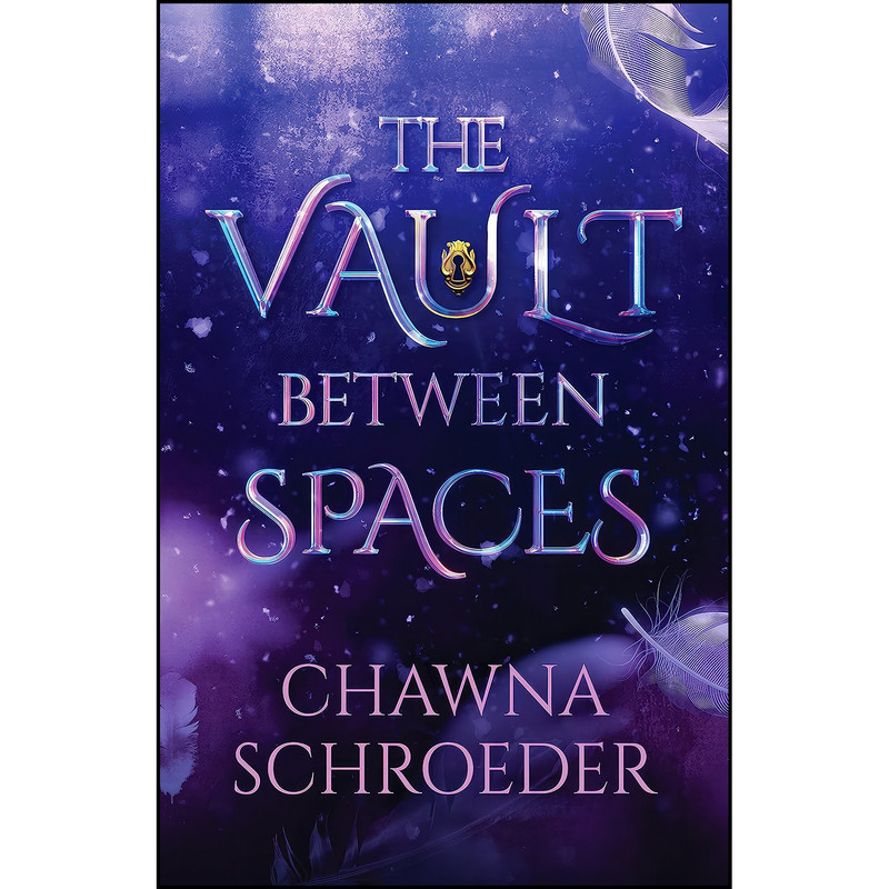 کتاب The Vault Between Spaces اثر Chawna Schroeder انتشارات Enclave Escape کتاب The Vault Between Spaces اثر Chawna Schroeder انتشارات Enclave Escape
