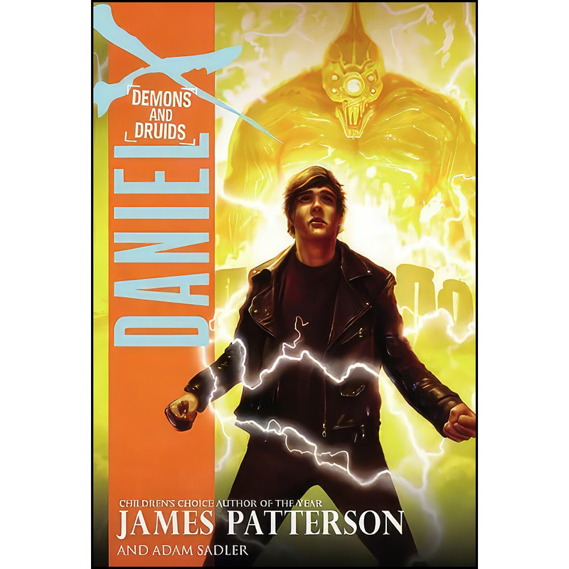 کتاب Demons and Druids اثر James Patterson and Adam Sadler انتشارات jimmy patterson کتاب Demons and Druids اثر James Patterson and Adam Sadler انتشارات jimmy patterson