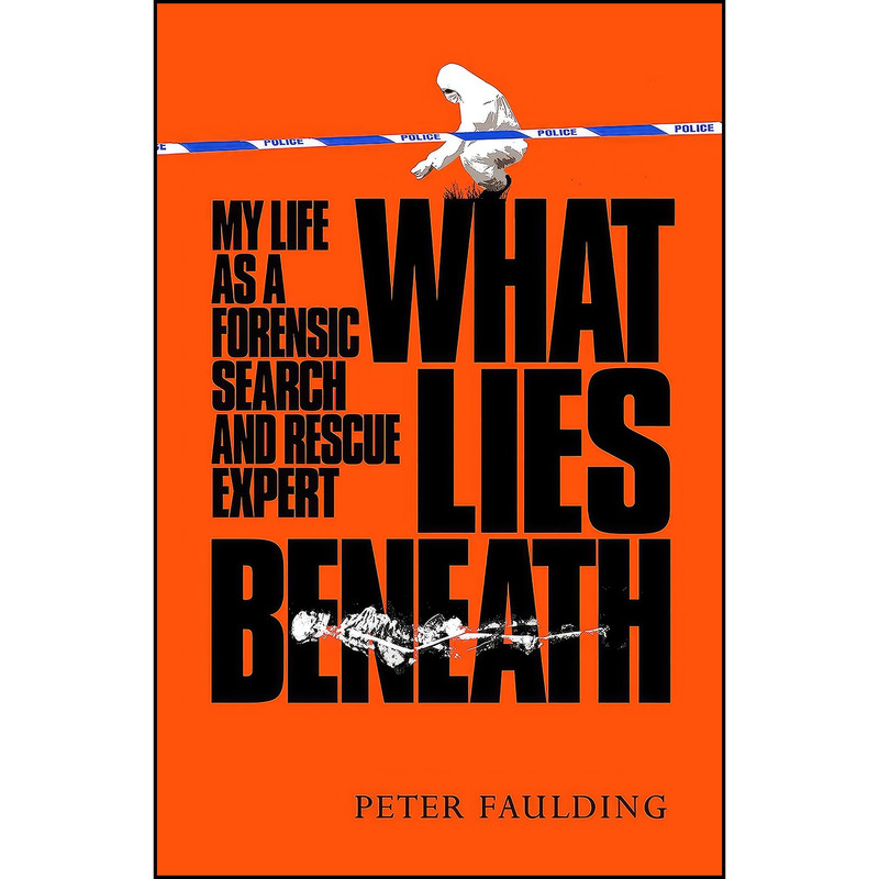 کتاب What Lies Beneath اثر Peter Faulding انتشارات Macmillan UK کتاب What Lies Beneath اثر Peter Faulding انتشارات Macmillan UK