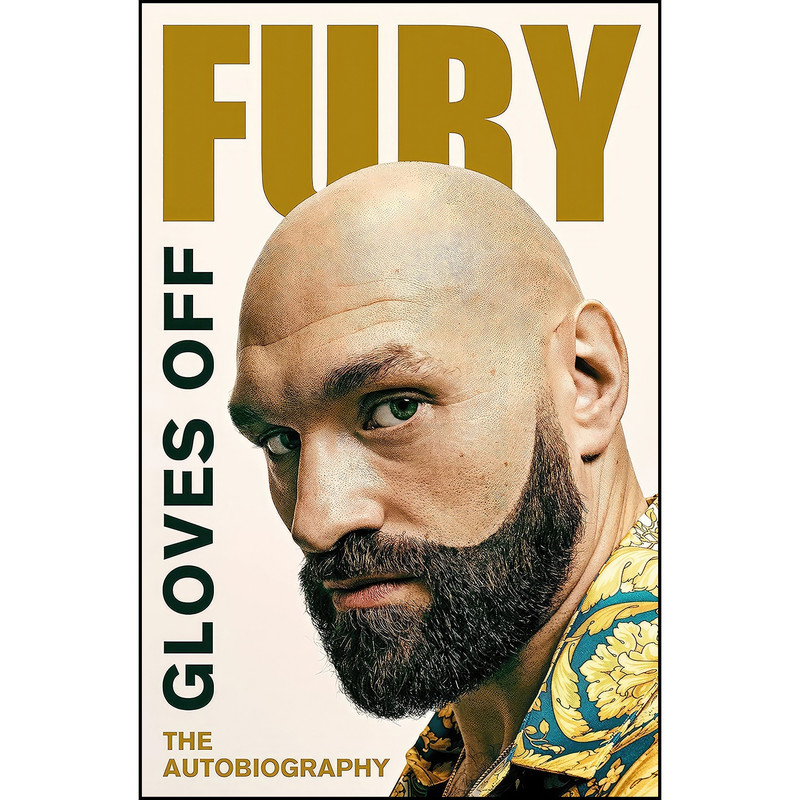 کتاب Gloves Off اثر Tyson Fury انتشارات Century کتاب Gloves Off اثر Tyson Fury انتشارات Century