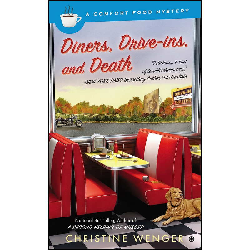 کتاب Diners, Drive-Ins, and Death اثر Christine Wenger انتشارات Berkley کتاب Diners, Drive-Ins, and Death اثر Christine Wenger انتشارات Berkley