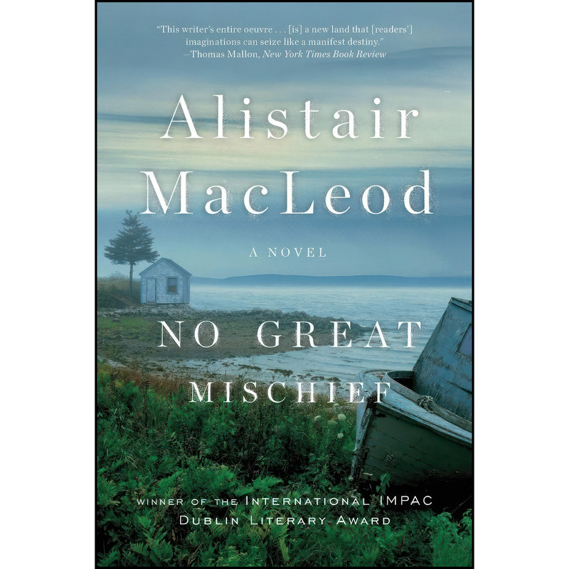 کتاب No Great Mischief اثر Alistair MacLeod انتشارات W. W. Norton & Company کتاب No Great Mischief اثر Alistair MacLeod انتشارات W. W. Norton & Company