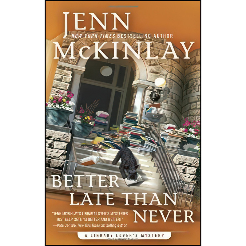 کتاب Better Late Than Never اثر Jenn McKinlay انتشارات Berkley کتاب Better Late Than Never اثر Jenn McKinlay انتشارات Berkley