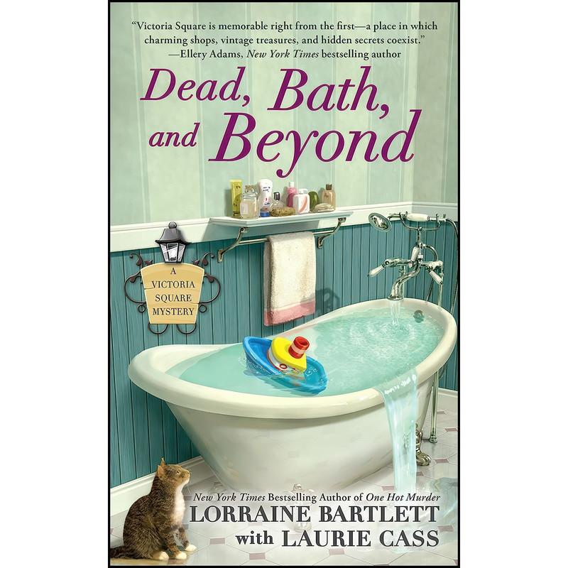 کتاب Dead, Bath, and Beyond اثر Lorraine Bartlett and Laurie Cass انتشارات Berkley کتاب Dead, Bath, and Beyond اثر Lorraine Bartlett and Laurie Cass انتشارات Berkley