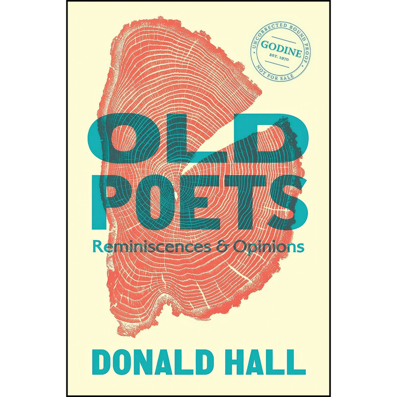 کتاب Old Poets اثر Donald Hall and Wesley McNair انتشارات David R. Godine, Publisher کتاب Old Poets اثر Donald Hall and Wesley McNair انتشارات David R. Godine, Publisher
