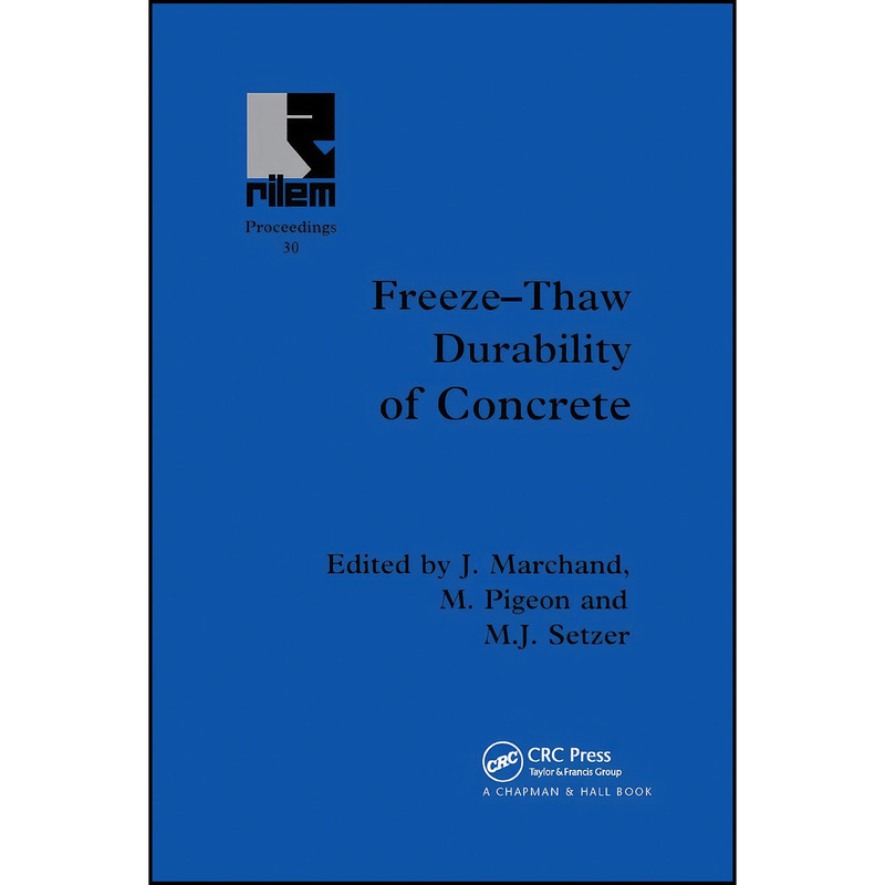 کتاب Freeze-Thaw Durability of Concrete اثر جمعي از نويسندگان انتشارات تازه ها کتاب Freeze-Thaw Durability of Concrete اثر جمعي از نويسندگان انتشارات تازه ها