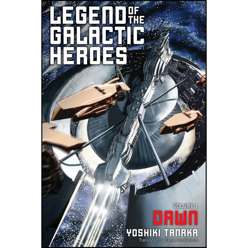 کتاب Legend of the Galactic Heroes Vol. 1 اثر جمعي از نويسندگان انتشارات Haikasoru کتاب Legend of the Galactic Heroes Vol. 1 اثر جمعي از نويسندگان انتشارات Haikasoru