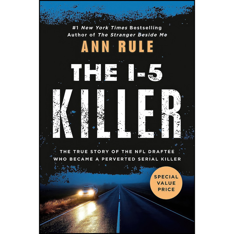 کتاب The I-5 Killer اثر Ann Rule and Andy Stack انتشارات Berkley کتاب The I-5 Killer اثر Ann Rule and Andy Stack انتشارات Berkley