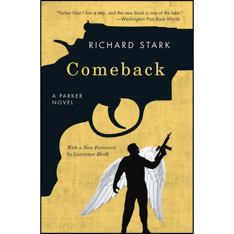 کتاب Comeback اثر Richard Stark and Lawrence Block انتشارات University of Chicago Press کتاب Comeback اثر Richard Stark and Lawrence Block انتشارات University of Chicago Press
