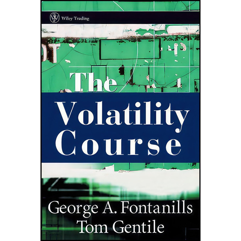 کتاب The Volatility Course اثر جمعي از نويسندگان انتشارات Wiley کتاب The Volatility Course اثر جمعي از نويسندگان انتشارات Wiley