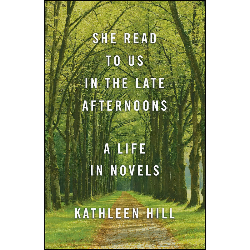 کتاب She Read to Us in the Late Afternoons اثر Kathleen Hill انتشارات Delphinium کتاب She Read to Us in the Late Afternoons اثر Kathleen Hill انتشارات Delphinium