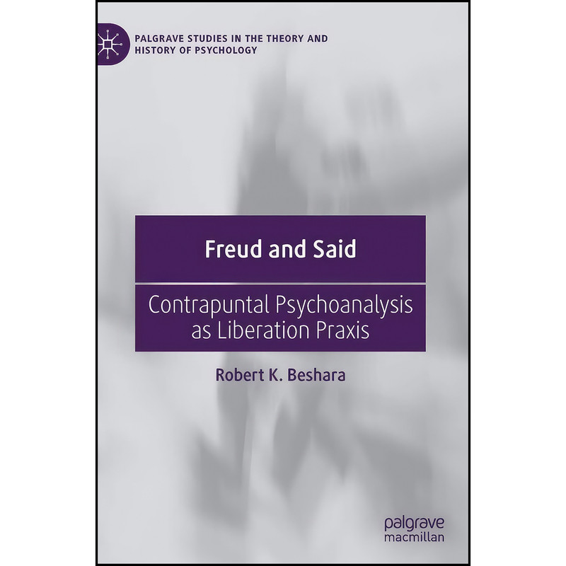 کتاب Freud and Said اثر Robert Beshara انتشارات Palgrave Macmillan کتاب Freud and Said اثر Robert Beshara انتشارات Palgrave Macmillan