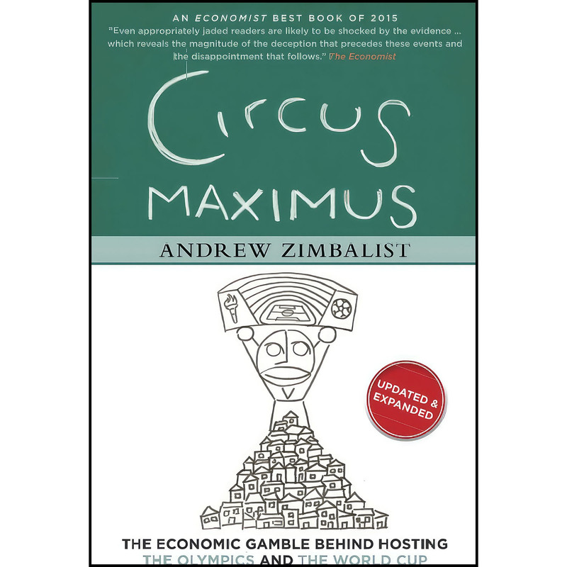 کتاب Circus Maximus اثر Andrew S. Zimbalist انتشارات Brookings Institution Press کتاب Circus Maximus اثر Andrew S. Zimbalist انتشارات Brookings Institution Press