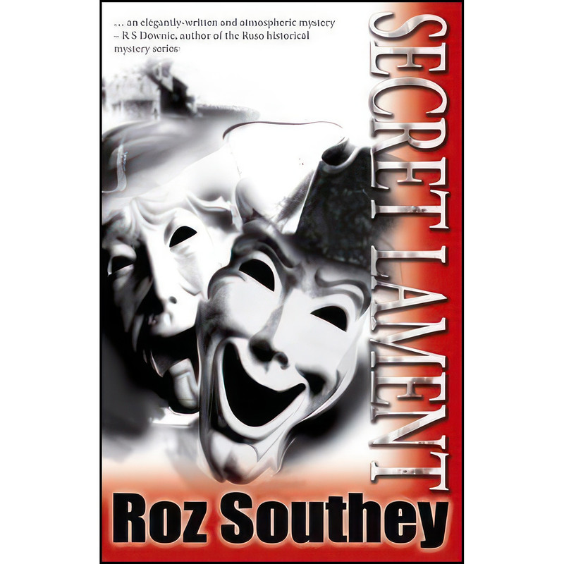 کتاب Secret Lament اثر Roz Southey انتشارات Creme de La Crime کتاب Secret Lament اثر Roz Southey انتشارات Creme de La Crime