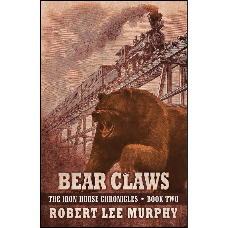 کتاب Bear Claws اثر Robert Lee Murphy انتشارات Five Star کتاب Bear Claws اثر Robert Lee Murphy انتشارات Five Star
