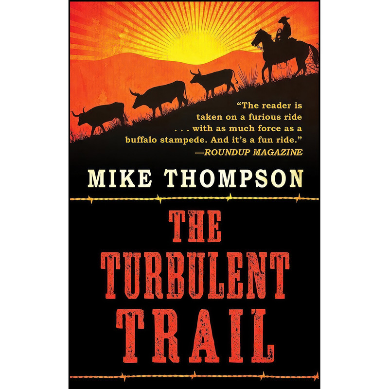 کتاب The Turbulent Trail اثر Mike Thompson انتشارات Five Star Publishing کتاب The Turbulent Trail اثر Mike Thompson انتشارات Five Star Publishing