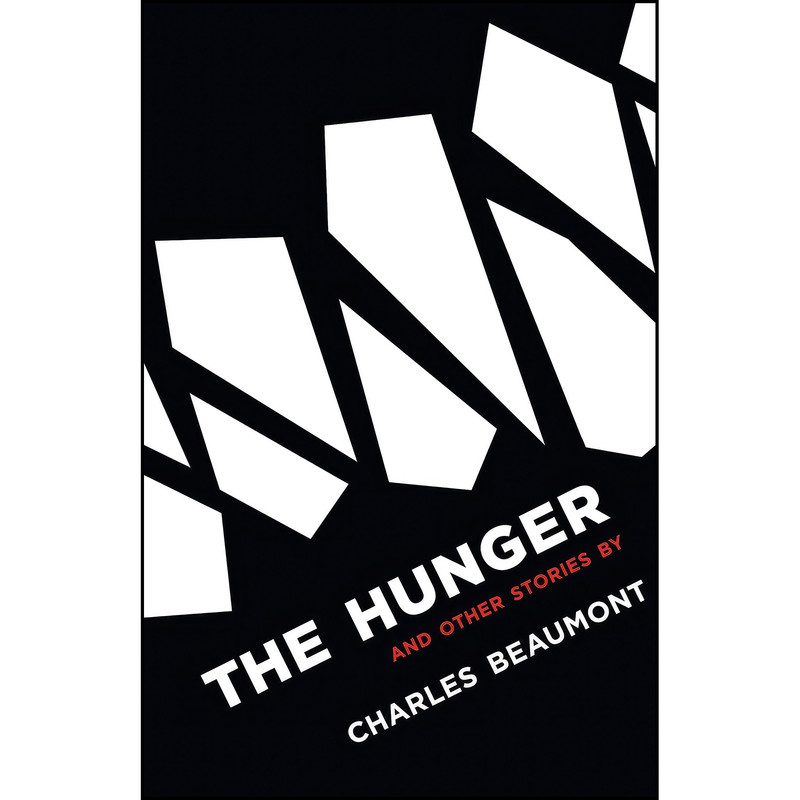 کتاب The Hunger and Other Stories اثر جمعي از نويسندگان انتشارات Valancourt Books کتاب The Hunger and Other Stories اثر جمعي از نويسندگان انتشارات Valancourt Books