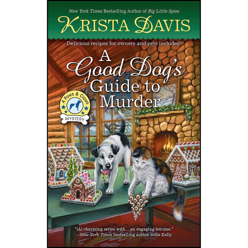 کتاب A Good Dogs Guide to Murder اثر Krista Davis انتشارات Berkley کتاب A Good Dogs Guide to Murder اثر Krista Davis انتشارات Berkley
