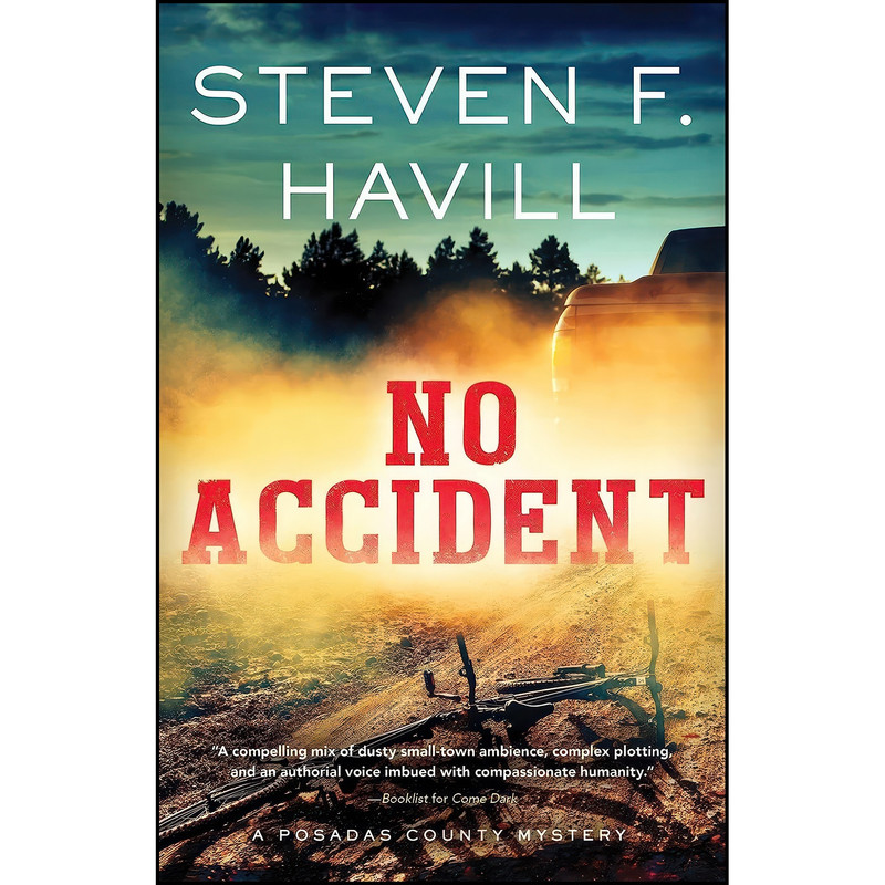 کتاب No Accident اثر Steven Havill انتشارات Poisoned Pen Press کتاب No Accident اثر Steven Havill انتشارات Poisoned Pen Press