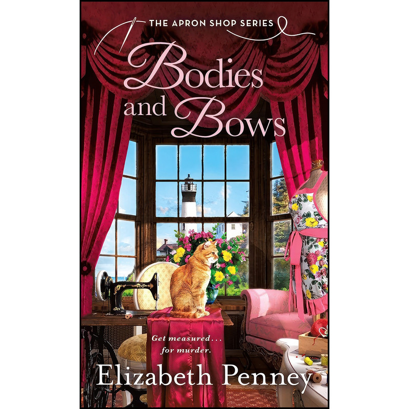 کتاب Bodies and Bows اثر Elizabeth Penney انتشارات St. Martins Paperbacks کتاب Bodies and Bows اثر Elizabeth Penney انتشارات St. Martins Paperbacks