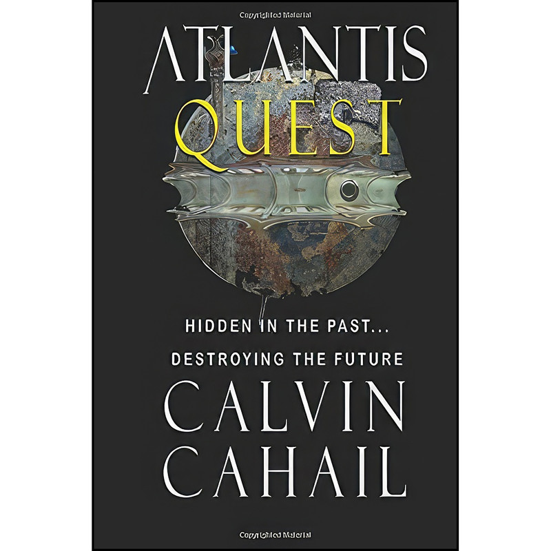 کتاب Atlantis اثر Mr. Calvin C. Cahail انتشارات تازه ها کتاب Atlantis اثر Mr. Calvin C. Cahail انتشارات تازه ها