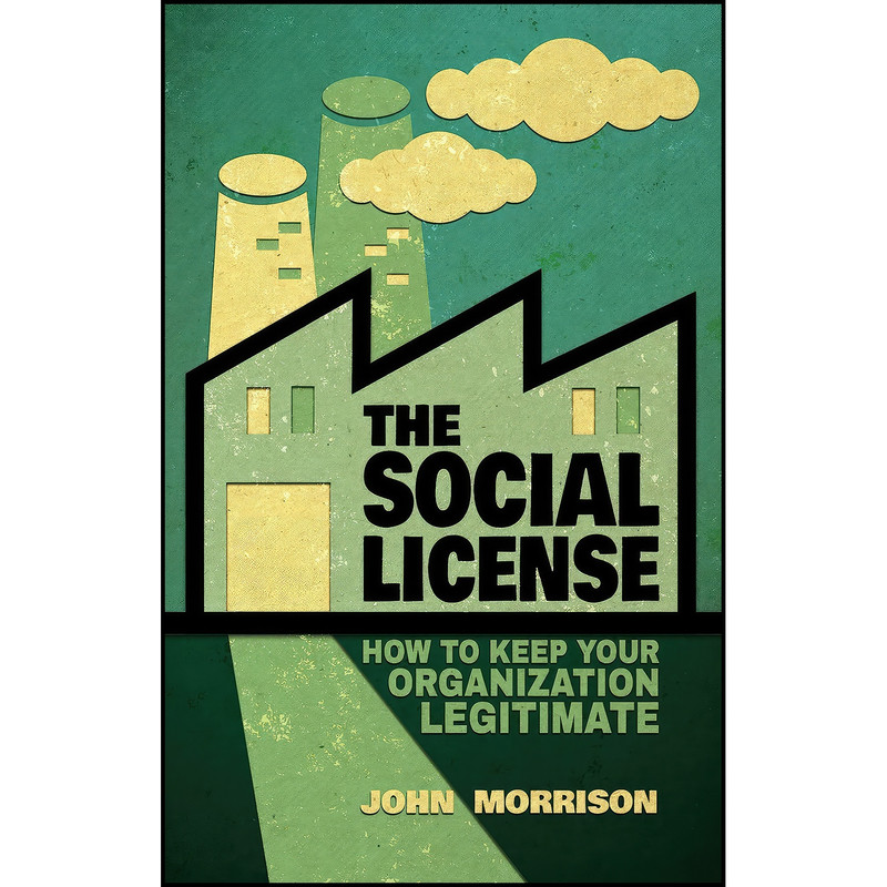 کتاب The Social License اثر John Morrison انتشارات Palgrave Macmillan