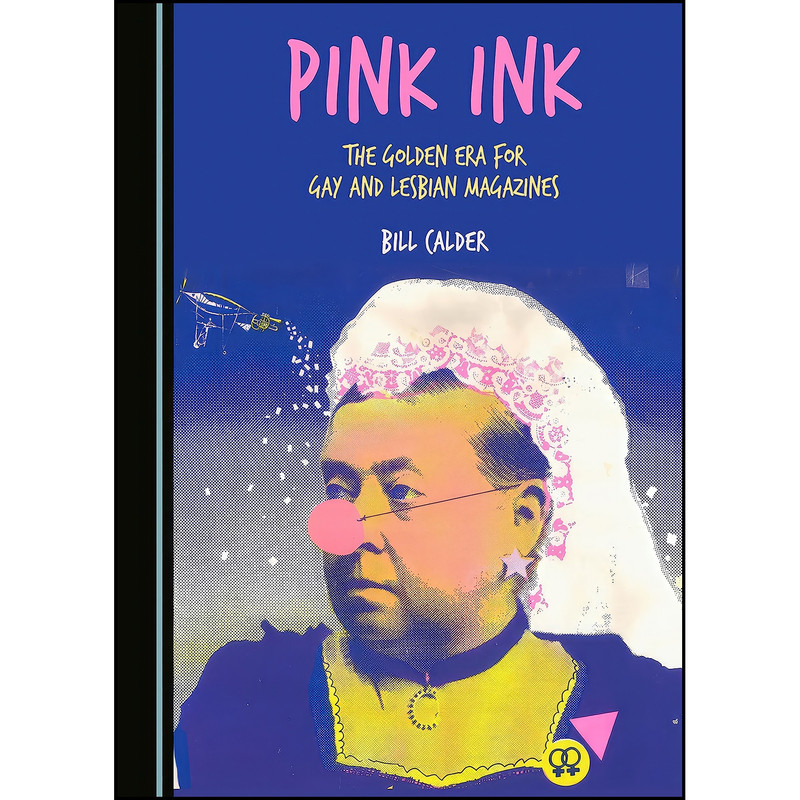 کتاب Pink Ink اثر Bill Calder انتشارات Cambridge Scholars Publishing