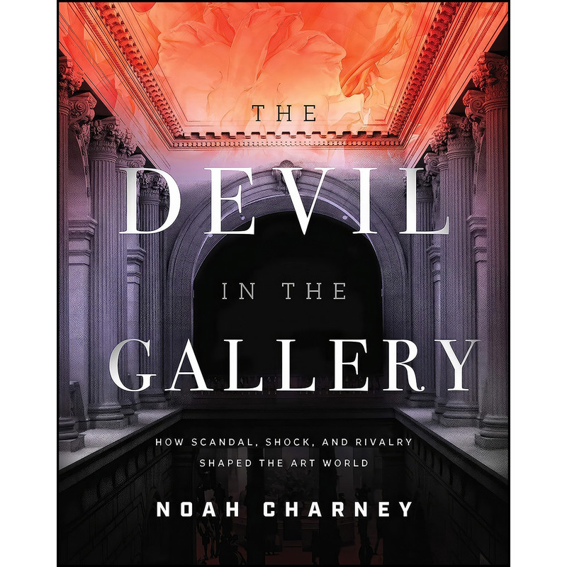 کتاب The Devil in the Gallery اثر Noah Charney and Martin J. Kemp انتشارات Rowman And Littlefield Publishers کتاب The Devil in the Gallery اثر Noah Charney and Martin J. Kemp انتشارات Rowman And Littlefield Publishers