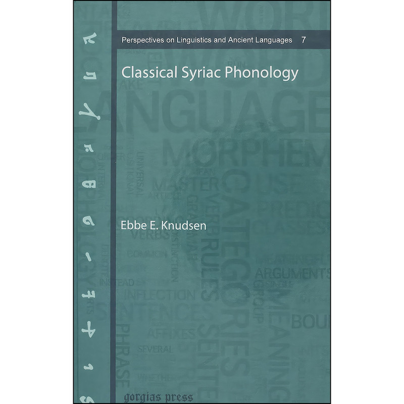 کتاب Classical Syriac Phonology اثر Ebbe E. Knudsen انتشارات Gorgias Pr Llc