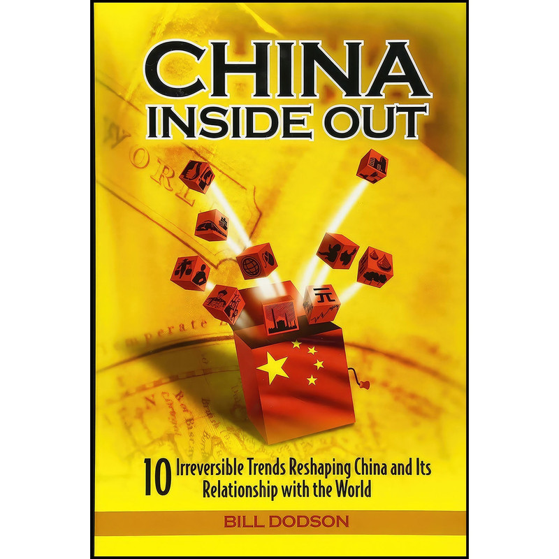 کتاب China Inside Out اثر Bill Dodson انتشارات Wiley