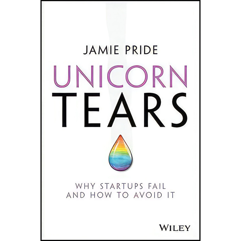 کتاب Unicorn Tears اثر Jamie Pride انتشارات Wiley کتاب Unicorn Tears اثر Jamie Pride انتشارات Wiley
