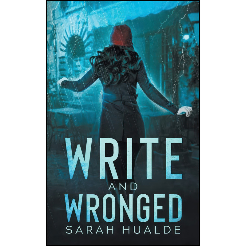 کتاب Write and Wronged اثر Sarah Hualde انتشارات تازه ها کتاب Write and Wronged اثر Sarah Hualde انتشارات تازه ها