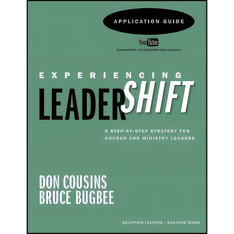 کتاب LeaderShift Application Guide اثر Don Cousins and Bruce Bugbee انتشارات بله کتاب LeaderShift Application Guide اثر Don Cousins and Bruce Bugbee انتشارات بله