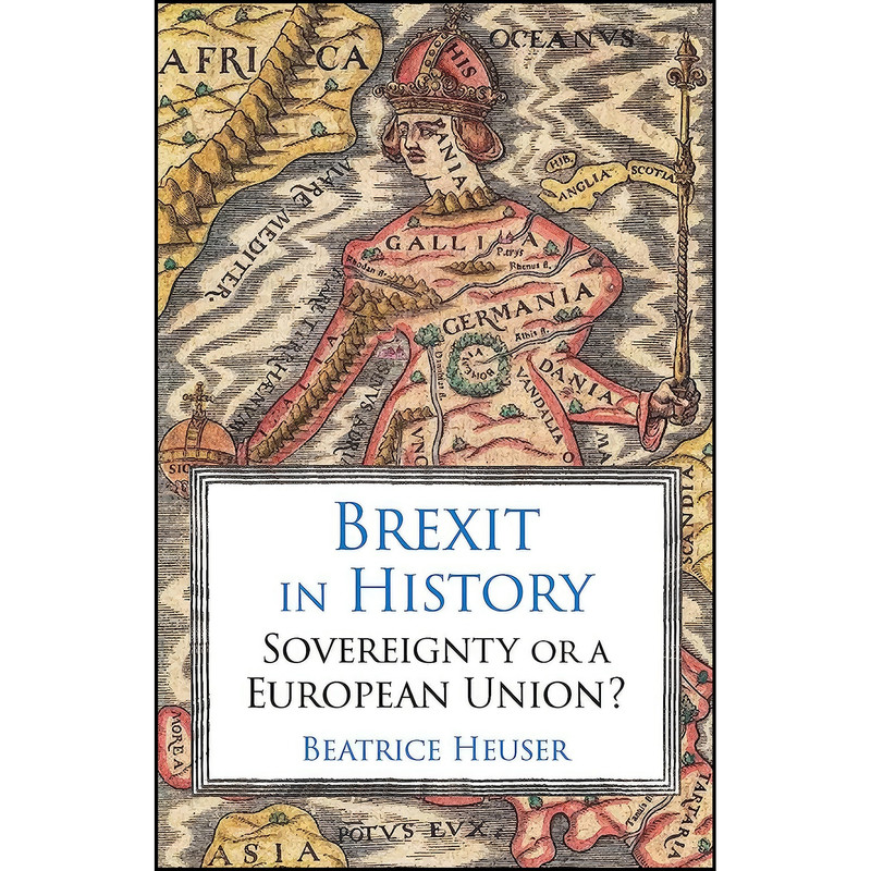 کتاب Brexit in History اثر Beatrice Heuser انتشارات Hurst کتاب Brexit in History اثر Beatrice Heuser انتشارات Hurst
