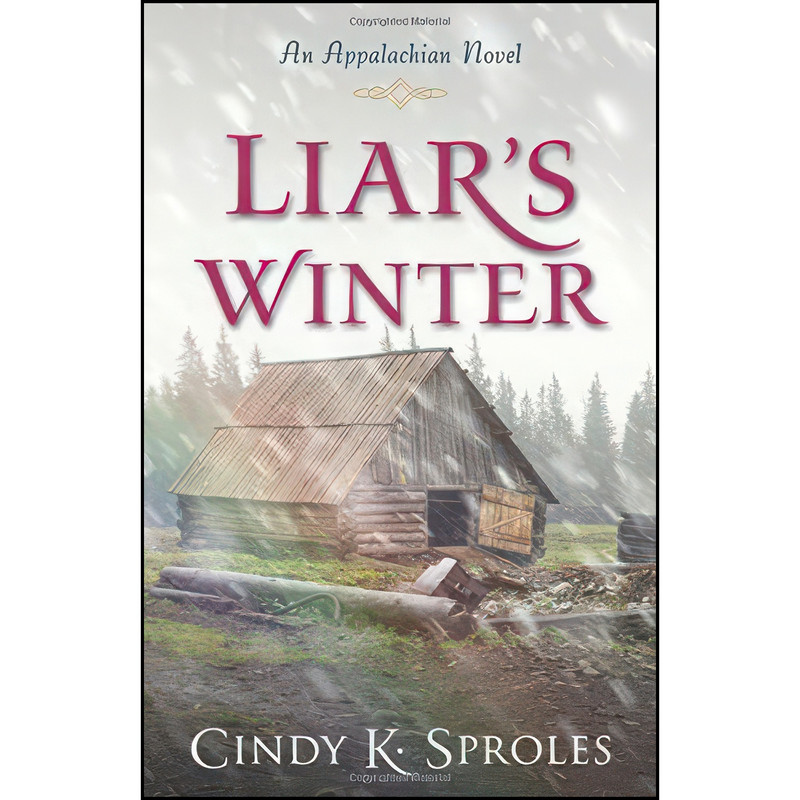 کتاب Liar's Winter اثر Cindy K. Sproles انتشارات Kregel Publications کتاب Liar's Winter اثر Cindy K. Sproles انتشارات Kregel Publications