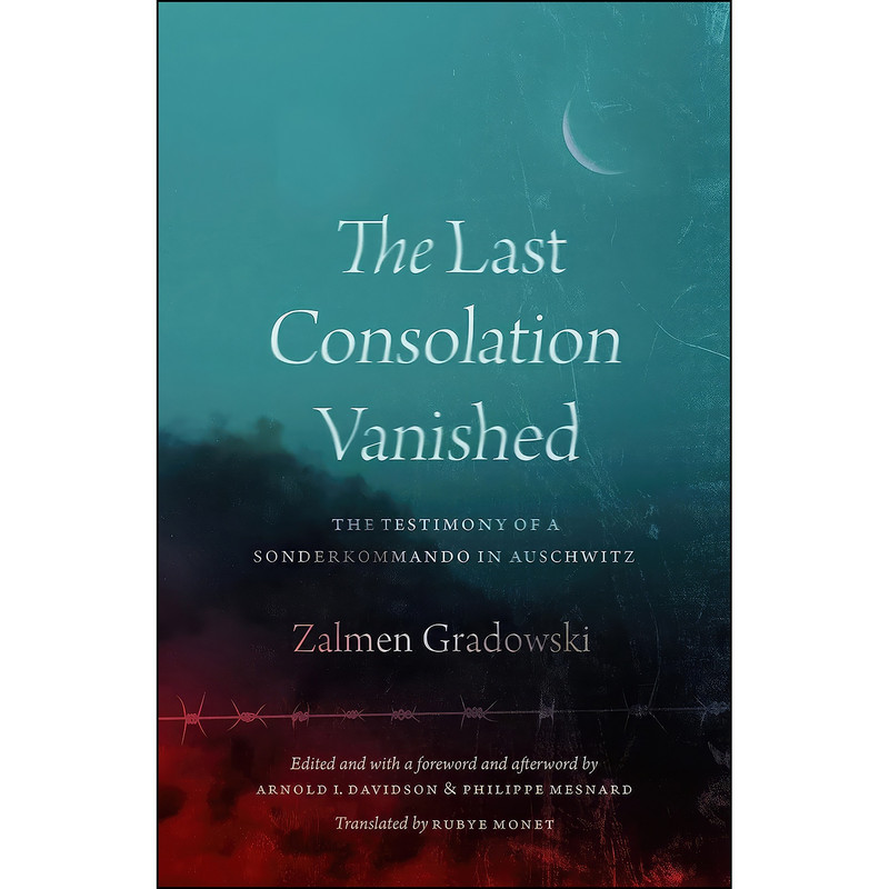 کتاب The Last Consolation Vanished اثر جمعي از نويسندگان انتشارات University of Chicago Press کتاب The Last Consolation Vanished اثر جمعي از نويسندگان انتشارات University of Chicago Press