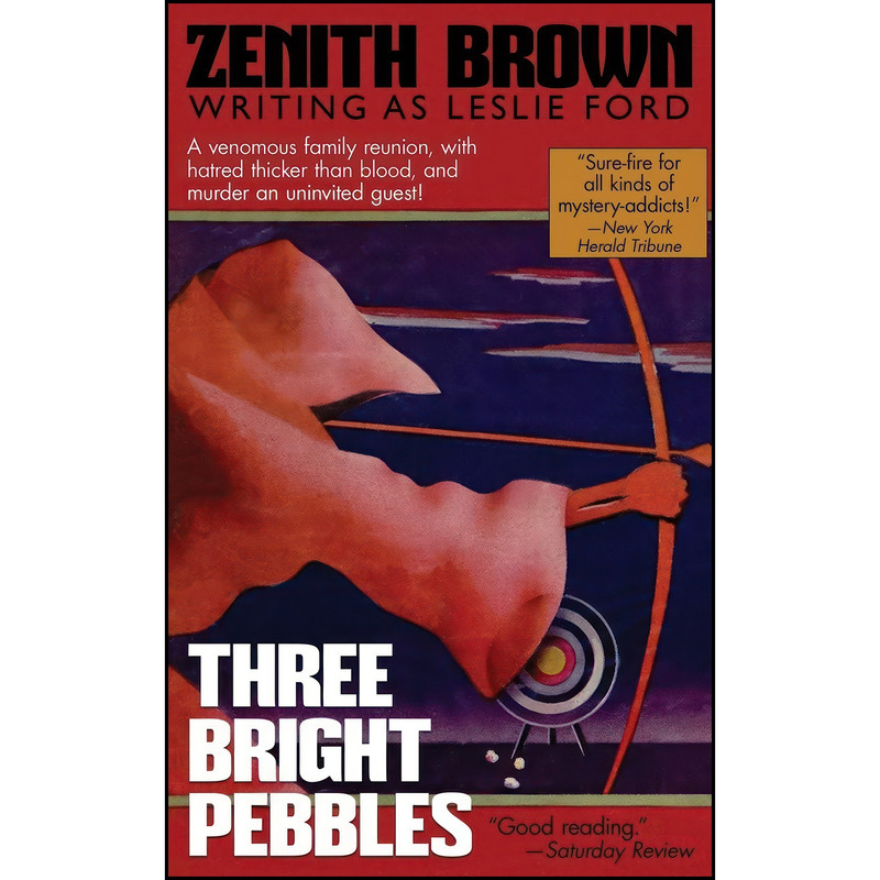 کتاب Three Bright Pebbles اثر Zenith Brown and Leslie Ford انتشارات Wildside Press